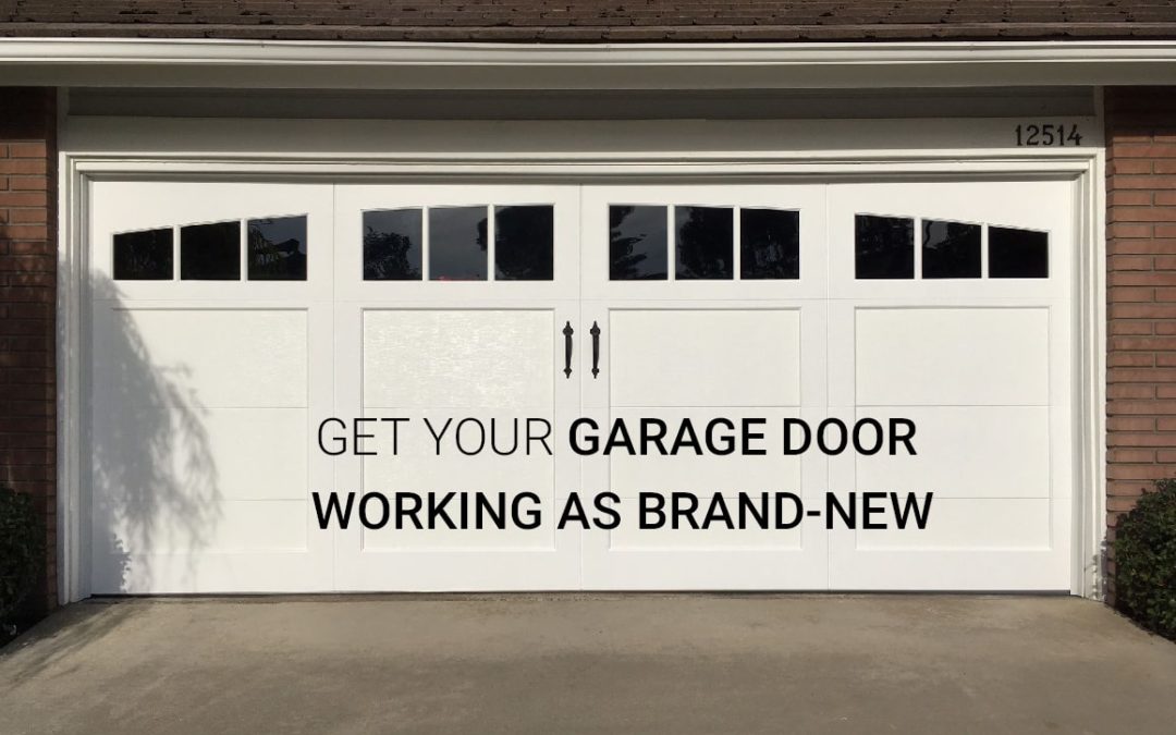 Get your garage door working as brand-new